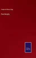 KNYGA Frederick Milnes Edge Paul Morphy