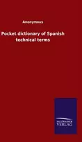 KNYGA Anonymous Pocket dictionary of Spanish technical terms