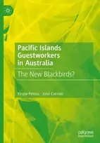 KNYGA Kirstie Petrou Pacific Islands Guestworkers in Australia
