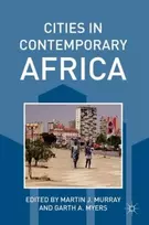 KNYGA Martin J Murray Cities in Contemporary Africa
