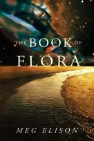 KNYGA Meg Elison Book of Flora