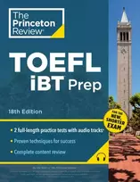 KNYGA The Princeton The Princeton Review Princeton Review TOEFL iBT Prep with Audio/Listening Tracks, 18th Edition
