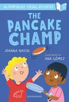 KNYGA Joanna Nadin Pancake Champ: A Bloomsbury Young Reader