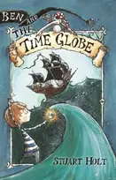 KNYGA Stuart Holt Ben and the Time Globe