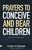 KNYGA Rose Madueke Prayers to Conceive and Bear Children