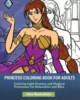 KNYGA Sora Illustrations Princess Coloring Book for Adults