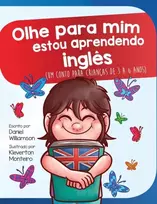 KNYGA Daniel Williamson Olhe para mim estou aprendendo ingles