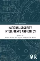 KNYGA Seumas Miller National Security Intelligence and Ethics