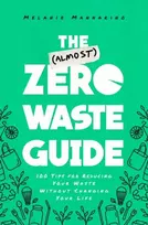 KNYGA Melanie Mannarino (Almost) Zero-Waste Guide
