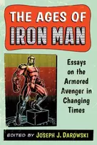 KNYGA Joseph J Darowski The Ages of Iron Man