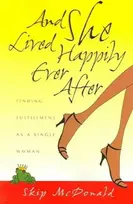 KNYGA Skip McDonald And She Lived Happily Ever After