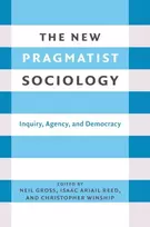 KNYGA Neil L Gross New Pragmatist Sociology
