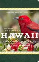 KNYGA Andre F Raine American Birding Association Field Guide to Birds of Hawaii