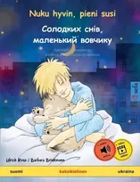 KNYGA Bookshop Nuku hyvin, pieni susi - Солодких снів, маленький вовчикy (suomi - ukraina)
