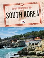 KNYGA Nancy Dickmann Your Passport to South Korea