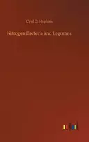 KNYGA Cyril G Hopkins Nitrogen Bacteria and Legumes