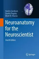 KNYGA Stanley Jacobson Neuroanatomy for the Neuroscientist