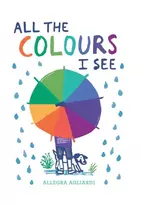 KNYGA Allegra Agliardi All the Colours I See