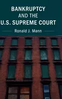 KNYGA Ronald J. Mann Bankruptcy and the U.S. Supreme Court