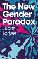 KNYGA Judith Lorber New Gender Paradox
