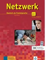 KNYGA Theo Scherling, Tanja Mayr-Sieber, Paul Rusch, Stefanie Dengler, Helen Schmitz Netzwerk A1: Deutsch als Fremdsprache - Kursbuch mit DVD und 2 Audio-CDs