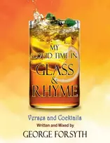KNYGA George Forsyth My Covid Time in Glass and Rhyme