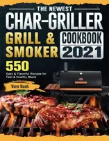 KNYGA Bookshop Newest Char-Griller Grilis & Smoker Cookbook 2021
