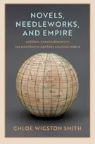 KNYGA Chloe Wigston Smith Novels, Needleworks, and Empire