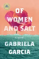 KNYGA Gabriela Garcia Of Women and Salt