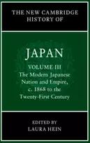 KNYGA Laura Hein New Cambridge History of Japan: Volume 3, The Modern Japanese Nation and Empire, c.1868 to the Twenty-First Century
