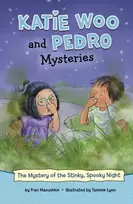 KNYGA Fran Manushkin Mystery of the Stinky, Spooky Night