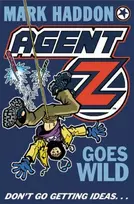 KNYGA Mark Haddon Agent Z Goes Wild