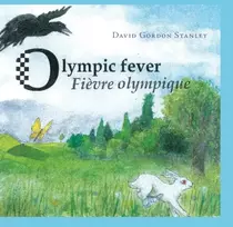 KNYGA David Gordon Stanley Olympic Fever