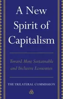 KNYGA The Trilateral The Trilateral Commission New Spirit of Capitalism