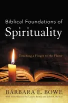 KNYGA Barbara Ellen Bowe Biblical Foundations of Spirituality