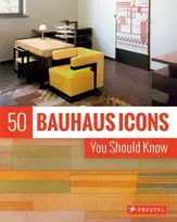 KNYGA Josef Strasser 50 Bauhaus Icons You Should Know