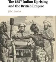 KNYGA Jill C Bender 1857 Indian Uprising and the British Empire