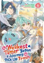KNYGA Honobonoru500 Weakest Tamer Began a Journey to Pick Up Trash (Manga) Vol. 6