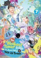 KNYGA Honobonoru500 Weakest Tamer Began a Journey to Pick Up Trash (Light Novel) Vol. 7