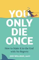 KNYGA Jodi Wellman You Only Die Once