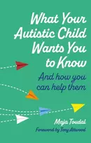 KNYGA Maja Toudal What Your Autistic Child Wants You to Know