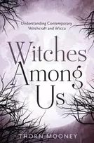 KNYGA Thorn Mooney Witches Among Us