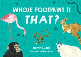 KNYGA Darrin Lunde Whose Footprint Is That?