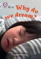 KNYGA Isabel Thomas Why do we dream?
