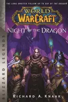 KNYGA Richard A Knaak World of Warcraft: Night of the Dragon