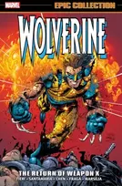 KNYGA Frank Tieri Wolverine Epic Collection: The Return of Weapon X
