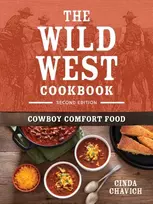 KNYGA Cinda Chavich The Wild West Cookbook