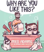 KNYGA Meg Adams Why Are You Like This?