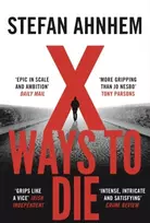 KNYGA Stefan Ahnhem X Ways to Die