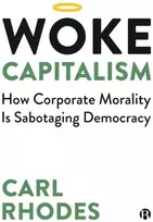 KNYGA Carl Rhodes Woke Capitalism